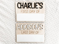 First and Last Day of School Board - Charlie + Pine