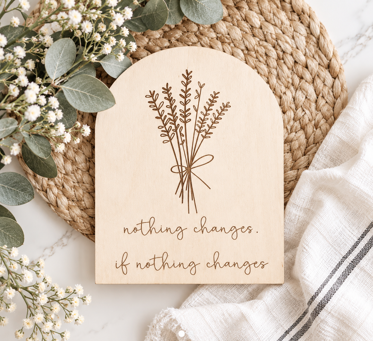 Nothing Changes If Nothing Changes Sign | Motivational Wood Wall Decor - Charlie + Pine