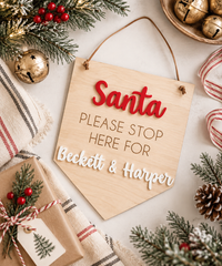 Santa Stop Here Door Hanger - Charlie + Pine