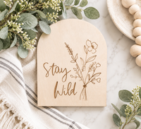 Stay Wild Boho Decor - Charlie + Pine