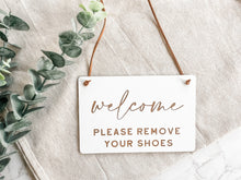 Load image into Gallery viewer, Remove Your Shoes Sign - Charlie + Pine
