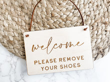 Load image into Gallery viewer, Please Remove Your Shoes Wood Sign - Charlie + Pine
