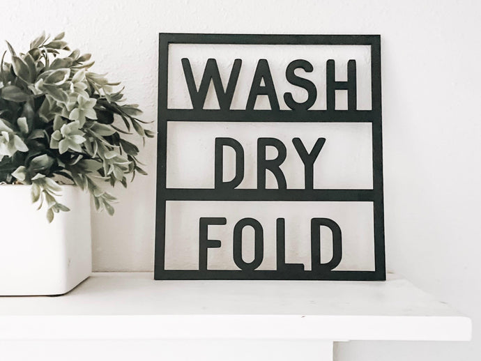 Wash Dry Fold Wood Sign - Charlie + Pine