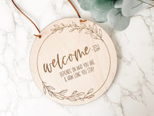 Load image into Gallery viewer, Welcome Ish Front Door Sign - Charlie + Pine
